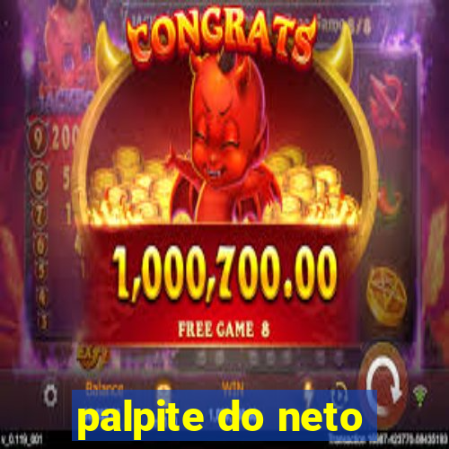 palpite do neto